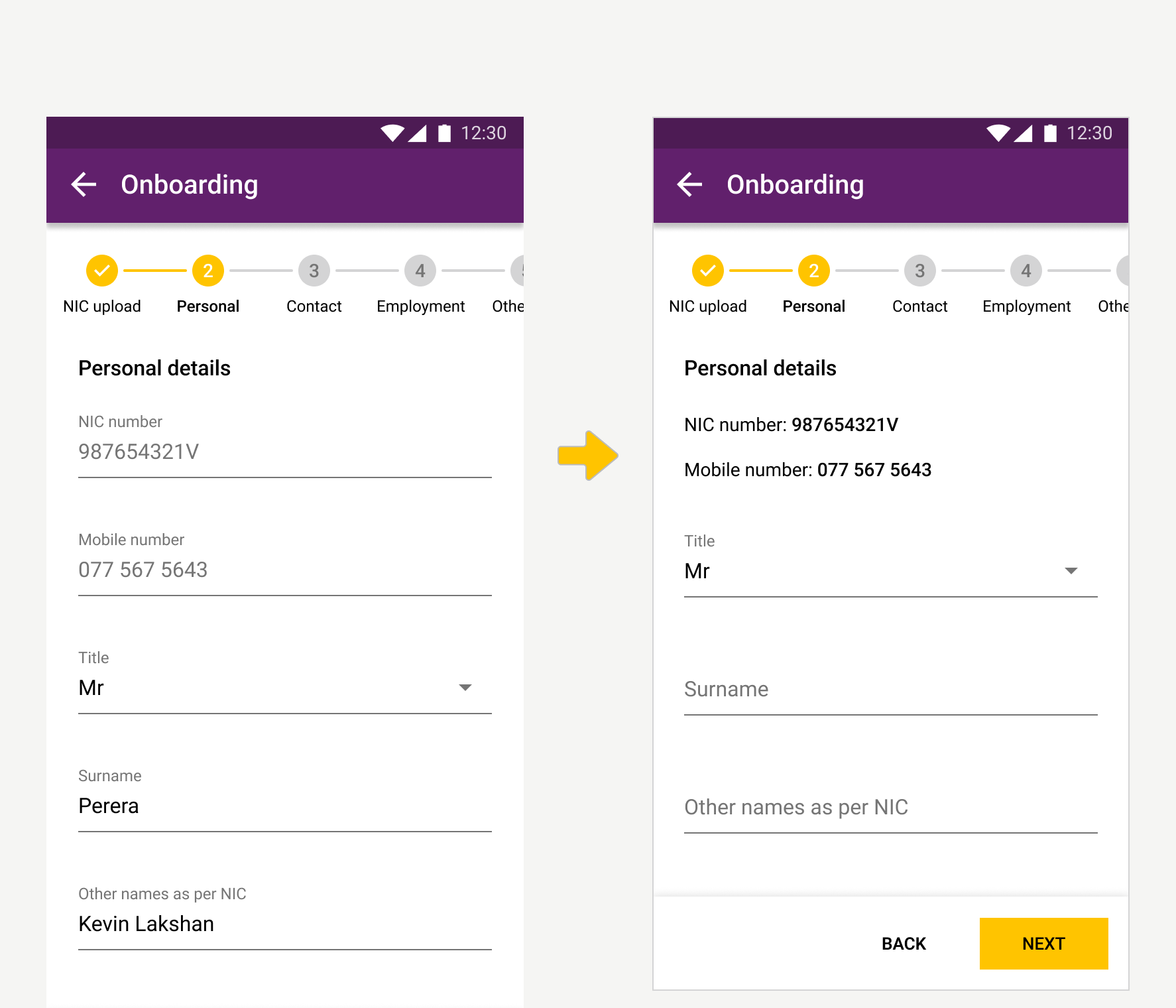 Personal details before and after. Before: NIC and mobile number shown as greyed-out input fields. After: shown as plain text, “NIC number: 987654321V” and “Mobile number: 077 567 5643”, above the title and name fields.